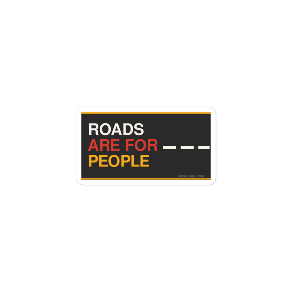 Roads Are For People Bubble-Free Stickers