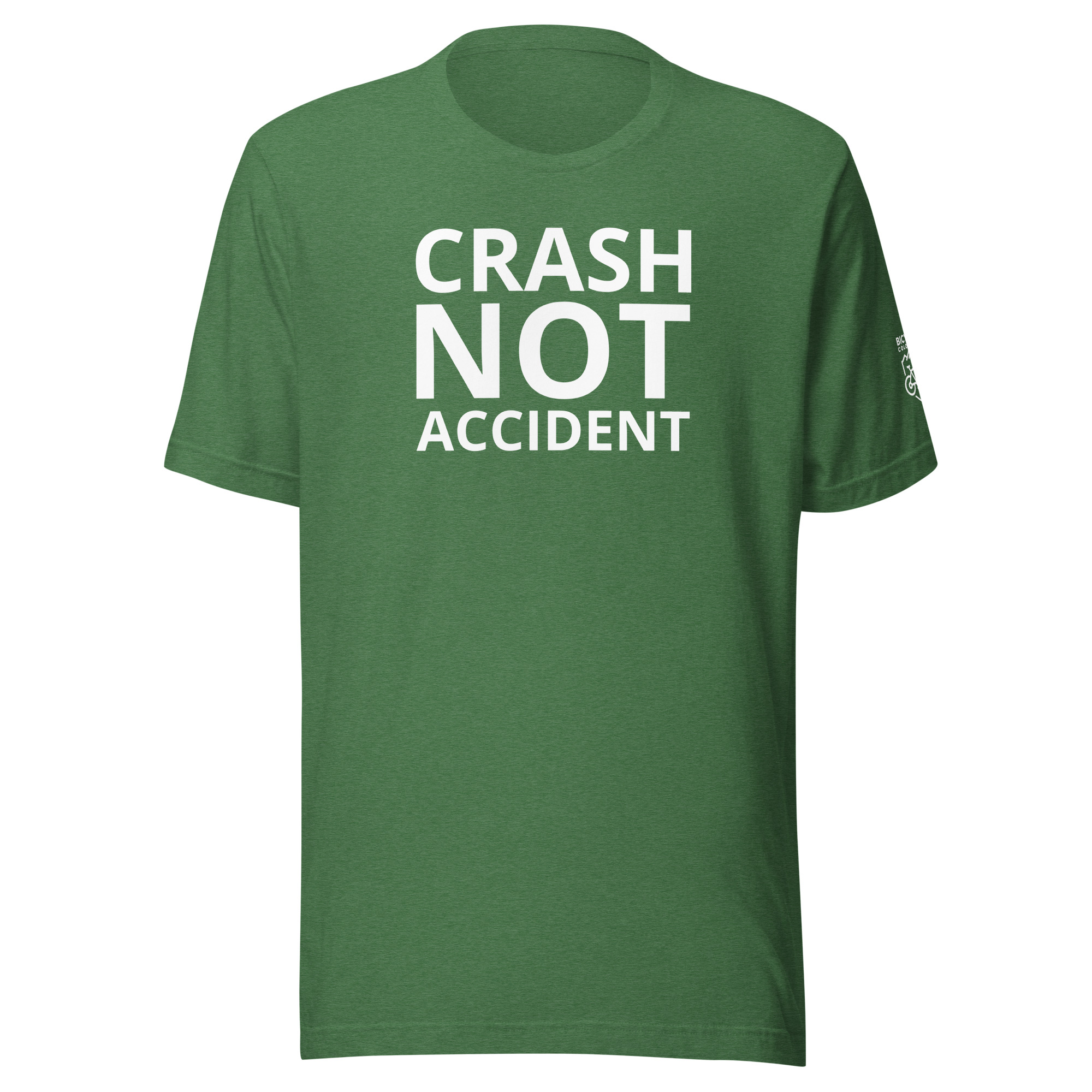 Crash Not Accident Unisex T-Shirt - Image 5